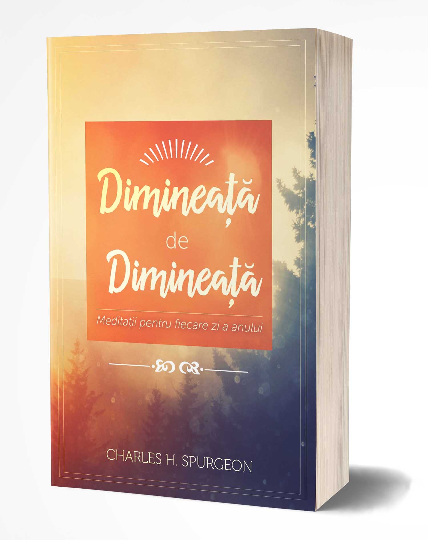 Dimineață de dimineață - Meditatii pentru fiecare zi a anului Dimineață de dimineață - Meditatii pentru fiecare zi a anului