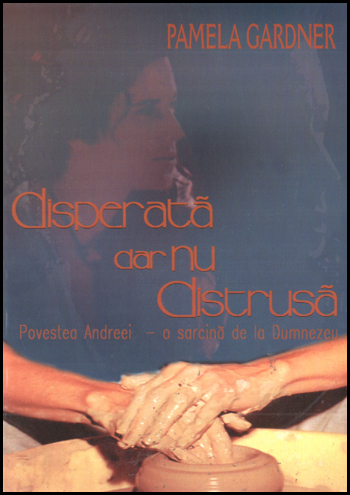 Disperata dar nu distrusa - Roman crestin Disperata dar nu distrusa - Roman crestin