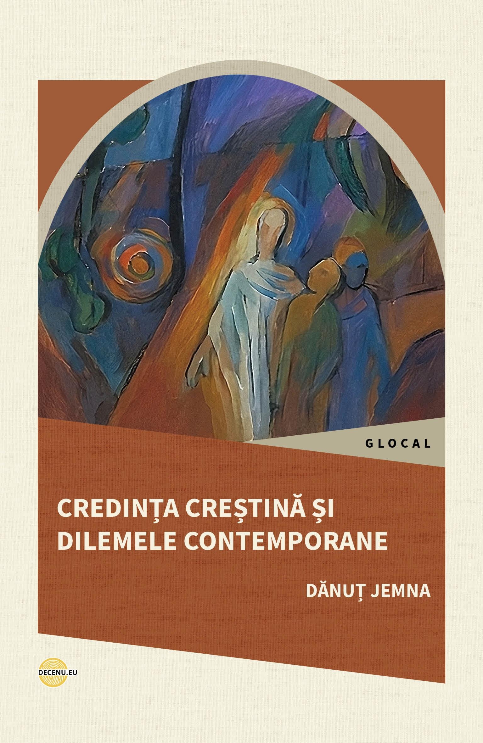 Credința creștină și dilemele contemporane Credința creștină și dilemele contemporane