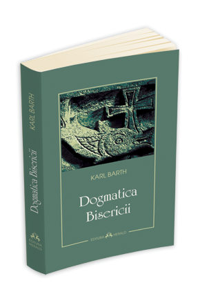 Dogmatica Bisericii Dogmatica Bisericii