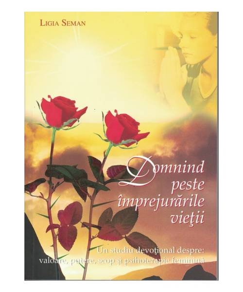 Domnind peste imprejurarile vietii