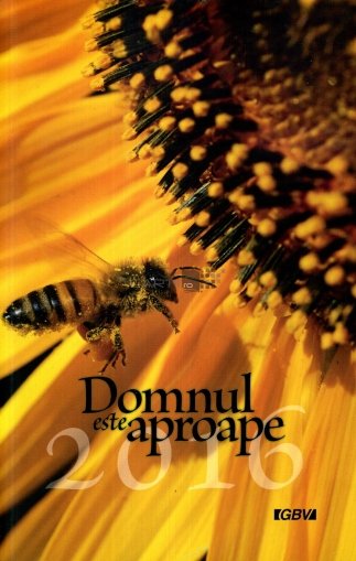 Domnul este aproape 2016 Domnul este aproape 2016