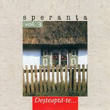 Speranta muzica crestina - Desteapta-te, CD, Vol.3 Speranta muzica crestina - Desteapta-te, CD, Vol.3