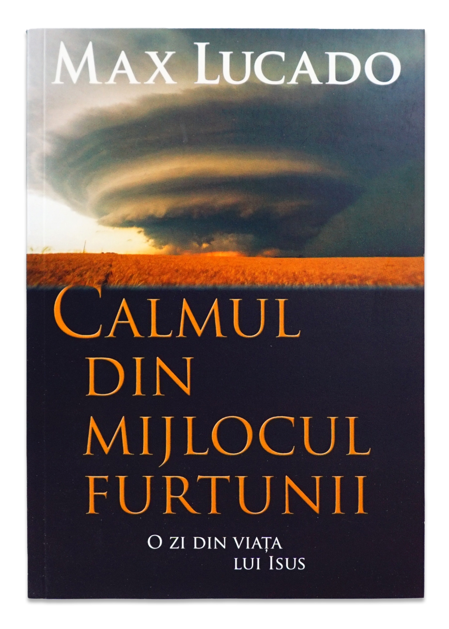 Calmul din mijlocul furtunii