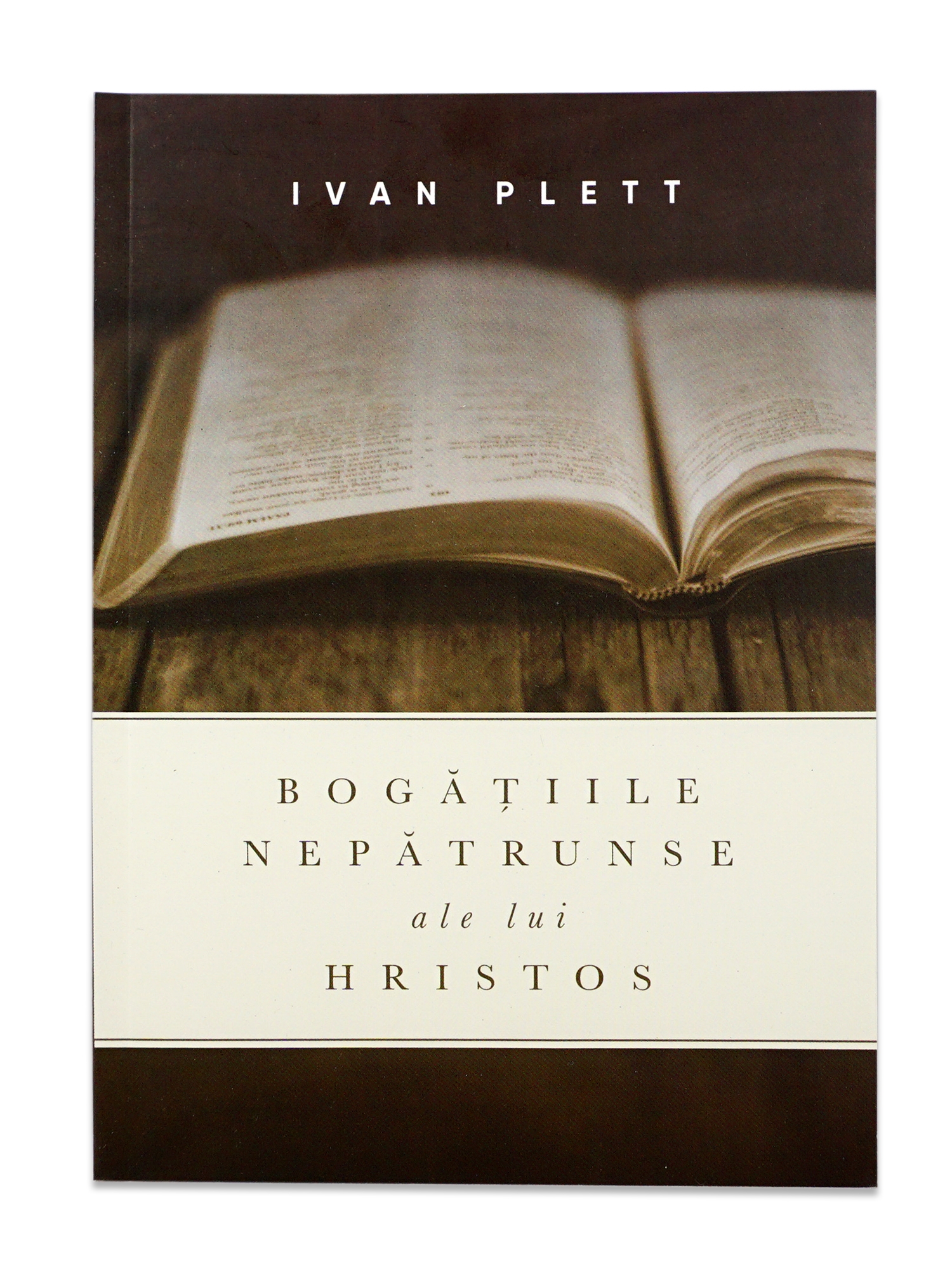 Bogățiile nepătrunse ale lui Hristos