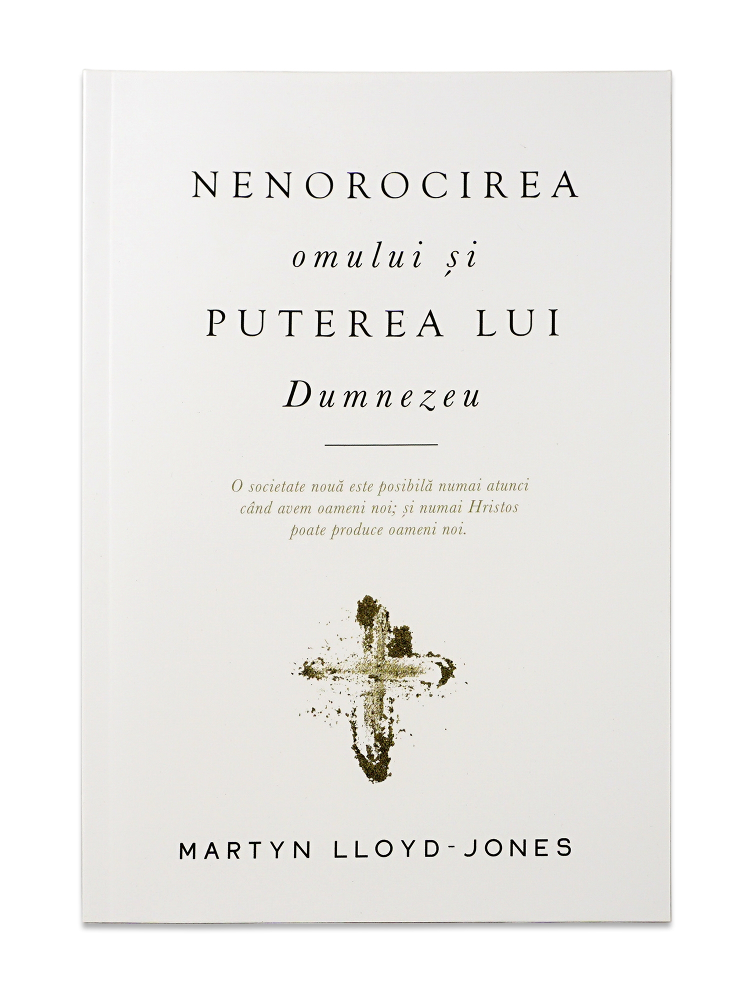Nenorocirea omului și puterea lui Dumnezeu Nenorocirea omului și puterea lui Dumnezeu