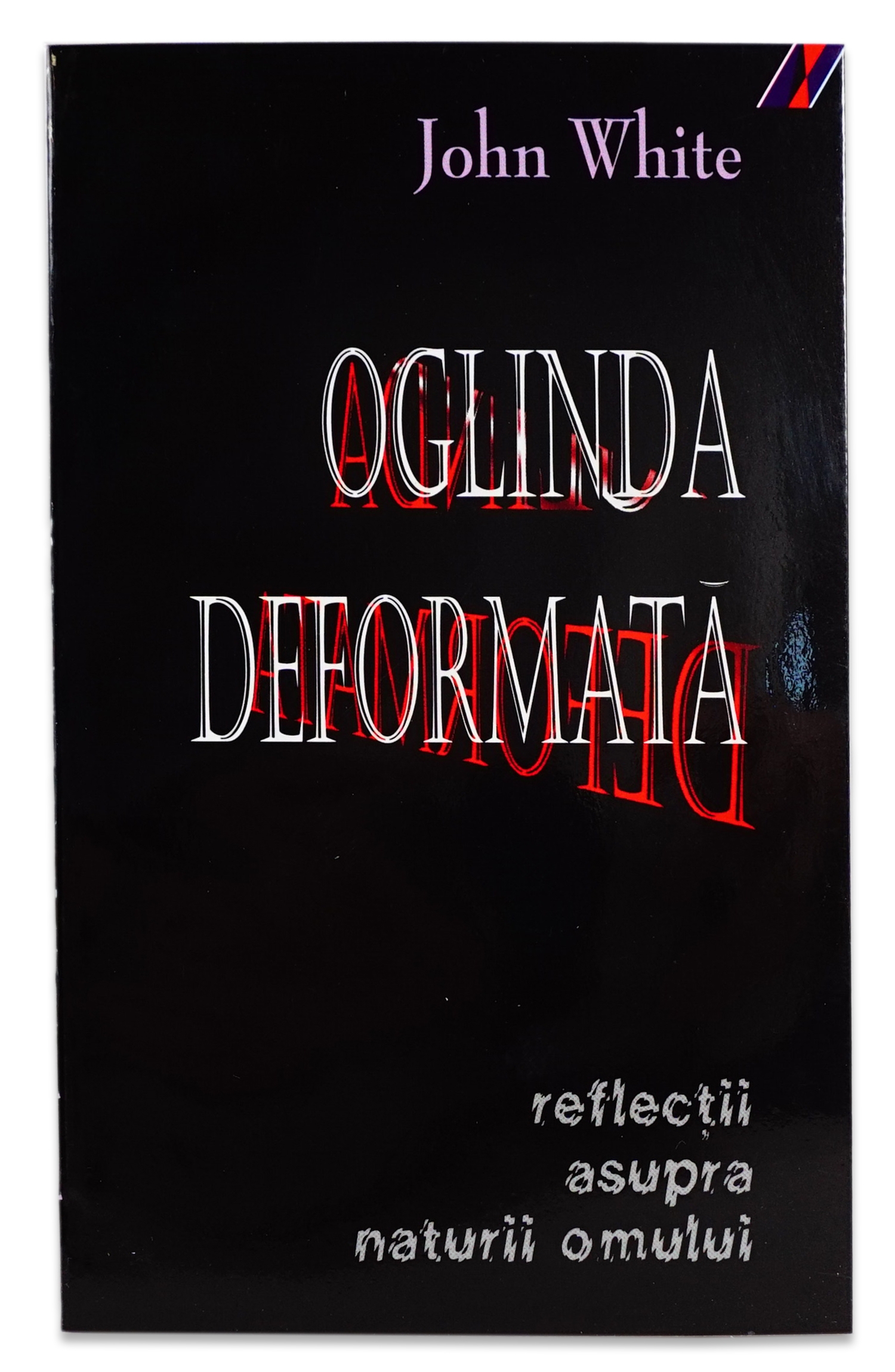 Oglinda deformata - reflectii asupra naturii omului Oglinda deformata - reflectii asupra naturii omului