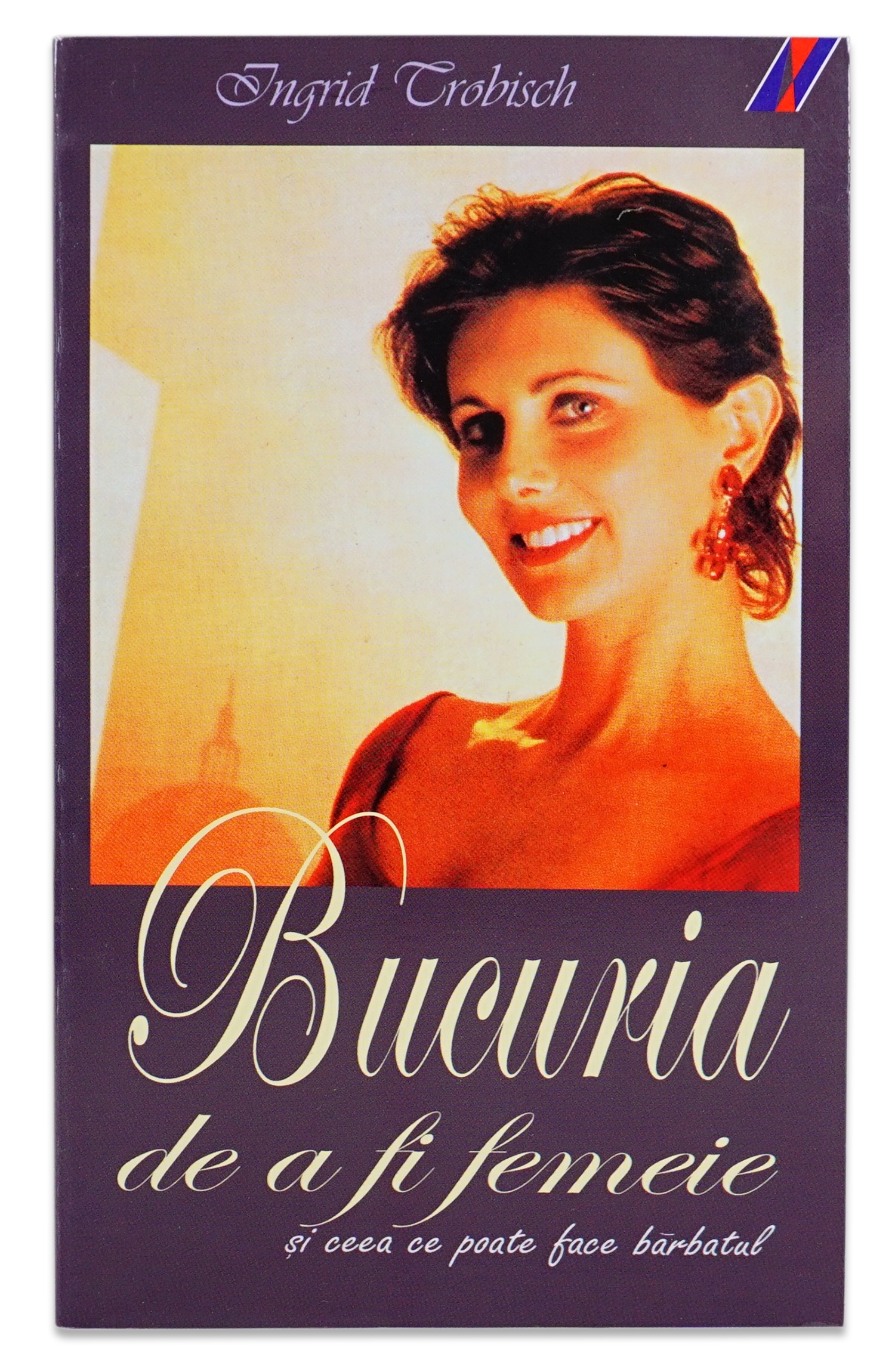 Bucuria de a fi femeie şi ceea ce poate face bărbatul