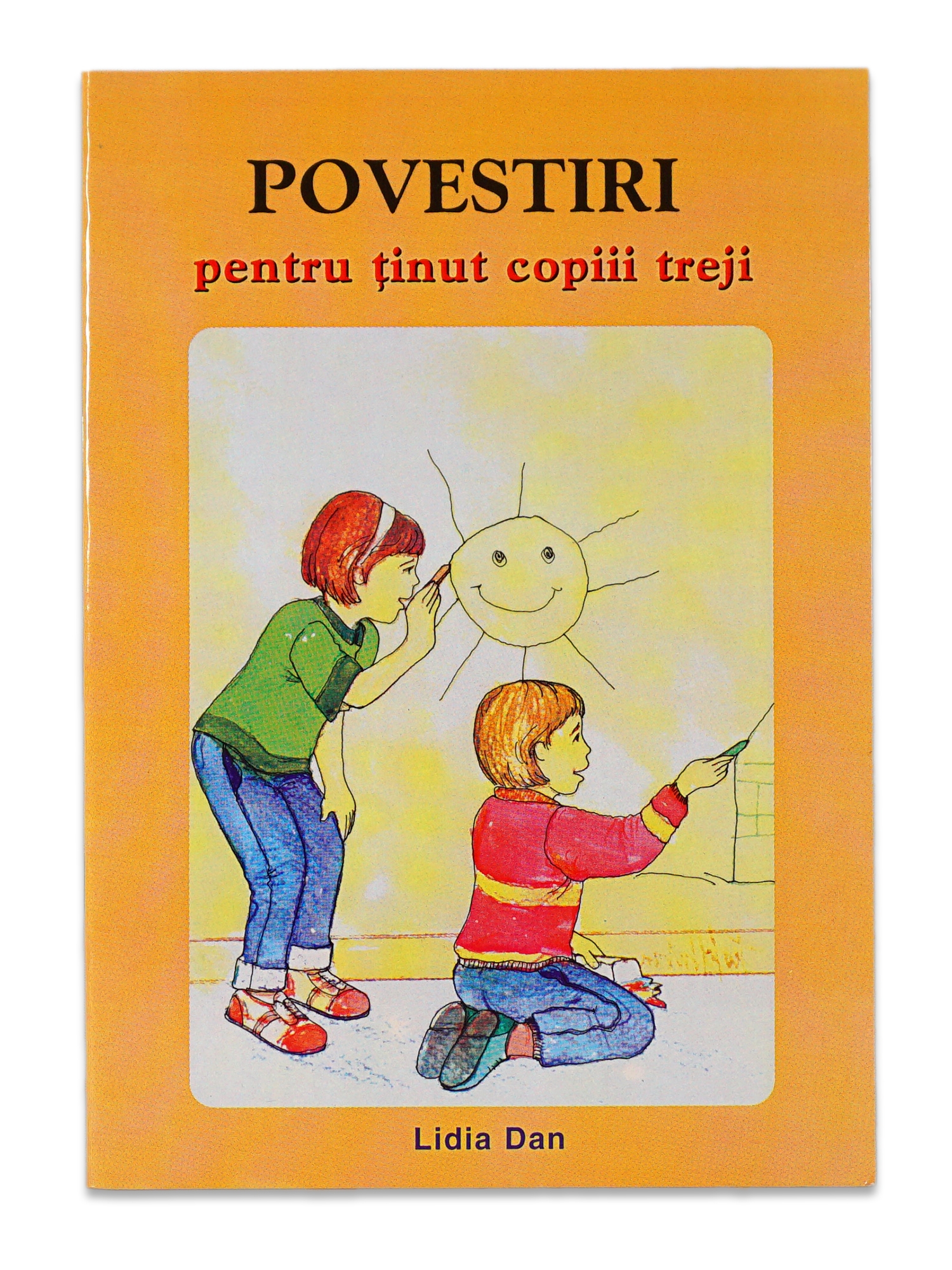Povestiri pentru tinut copiii treji - Povestiri crestine pentru copii Povestiri pentru tinut copiii treji - Povestiri crestine pentru copii