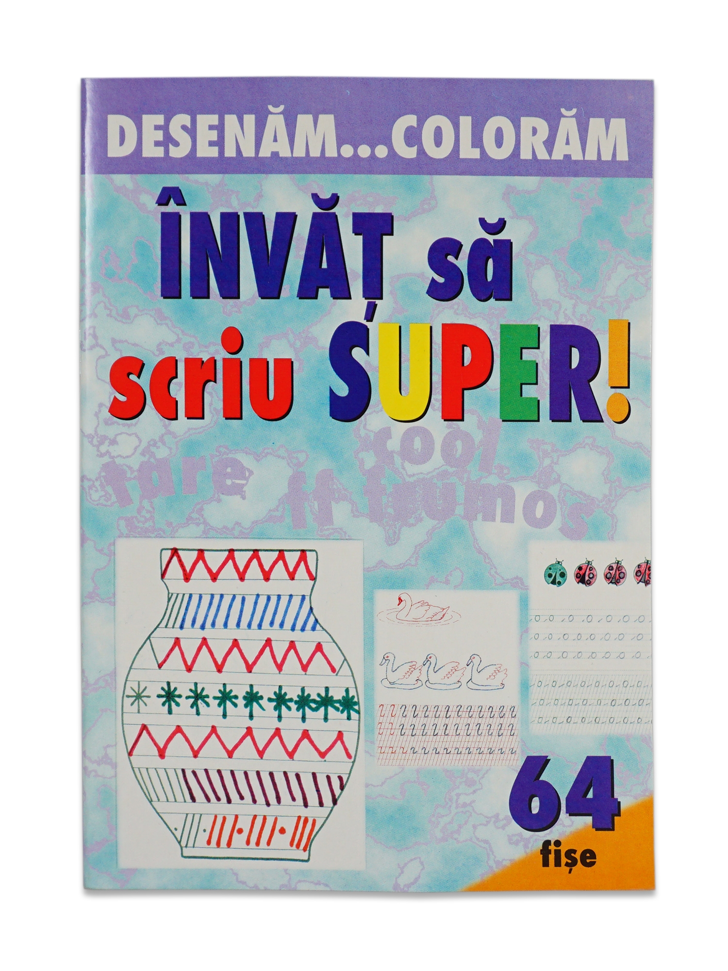 Invat sa scriu super - Activitati pentru copii Invat sa scriu super - Activitati pentru copii