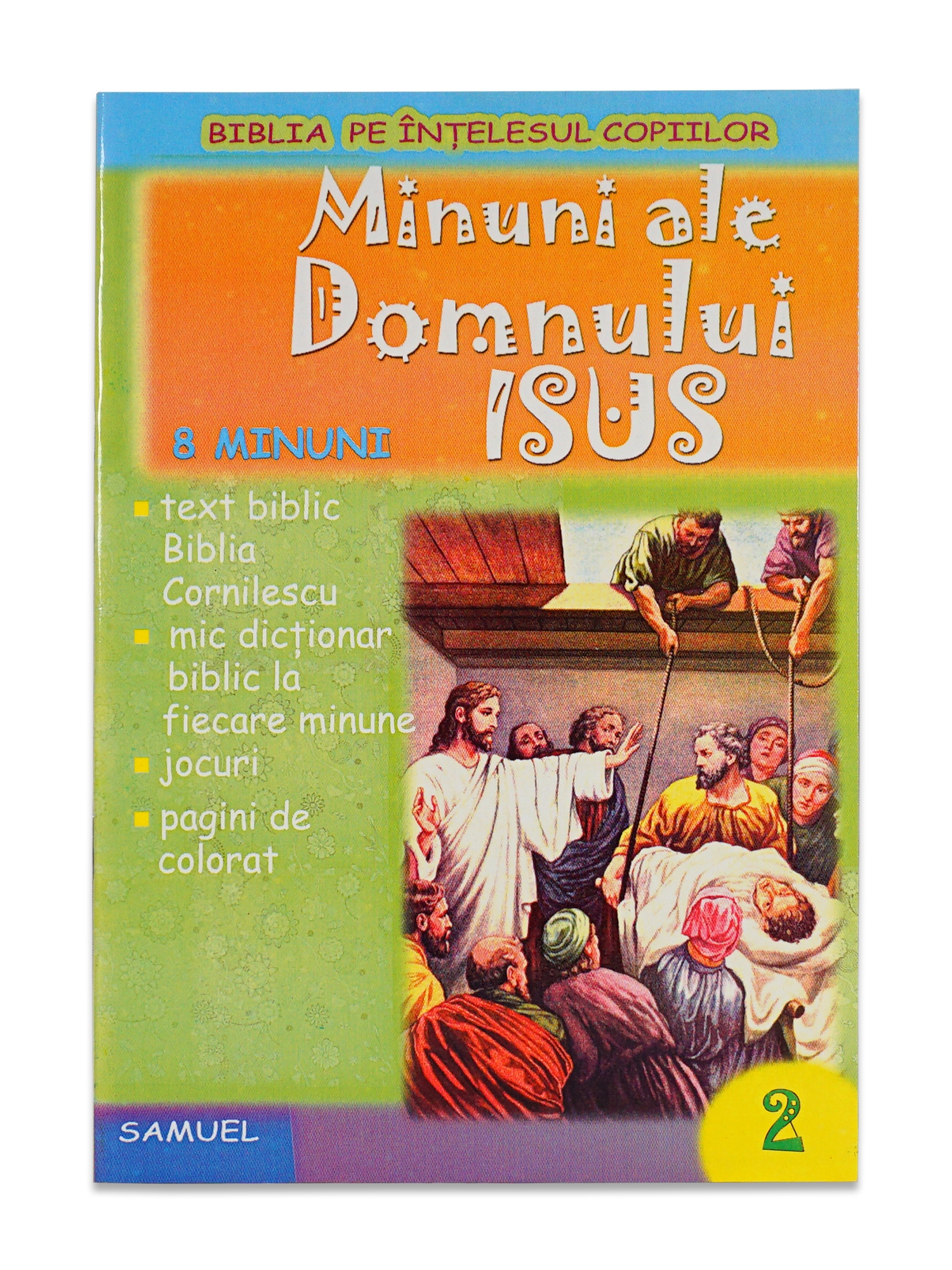 Minuni ale Domnului Isus - Activitati biblice pentru copii