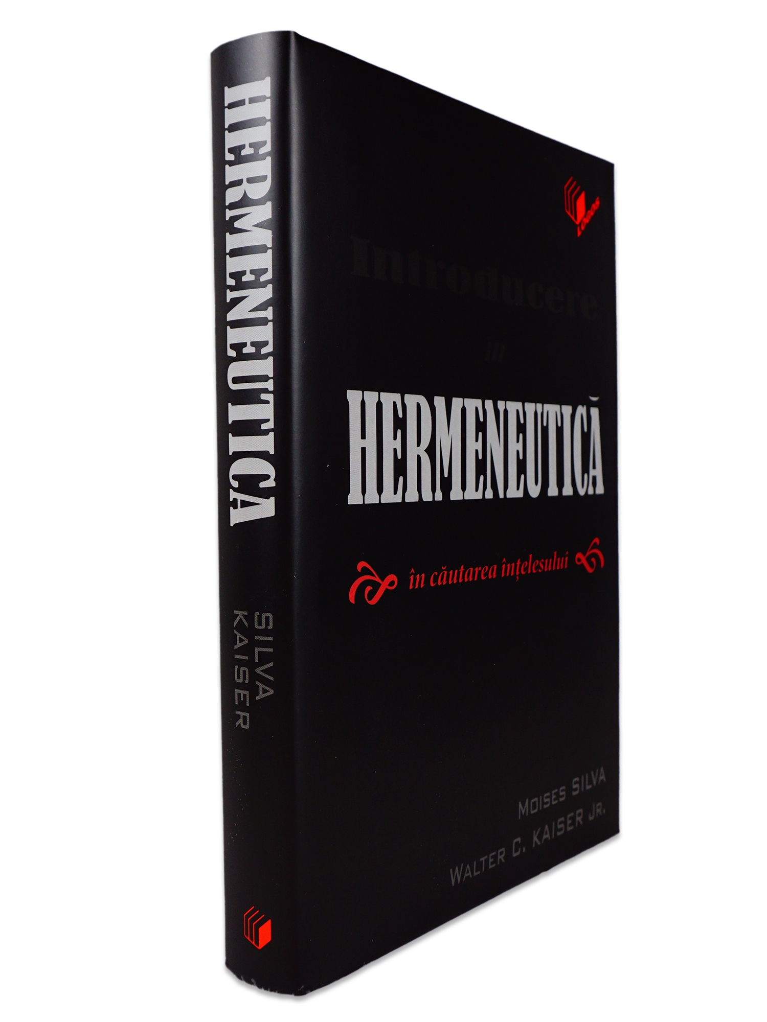 Introducere în hermeneutică. În căutarea înţelesului Introducere în hermeneutică. În căutarea înţelesului