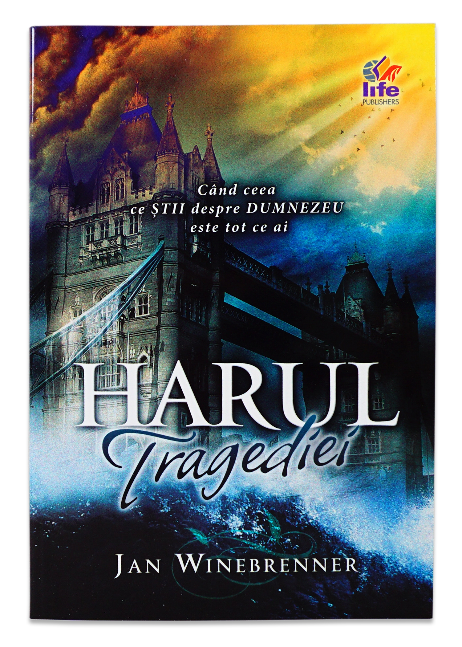 Harul tragediei, Cand ceea ce stii despre Dumnezeu este tot ce ai Harul tragediei, Cand ceea ce stii despre Dumnezeu este tot ce ai