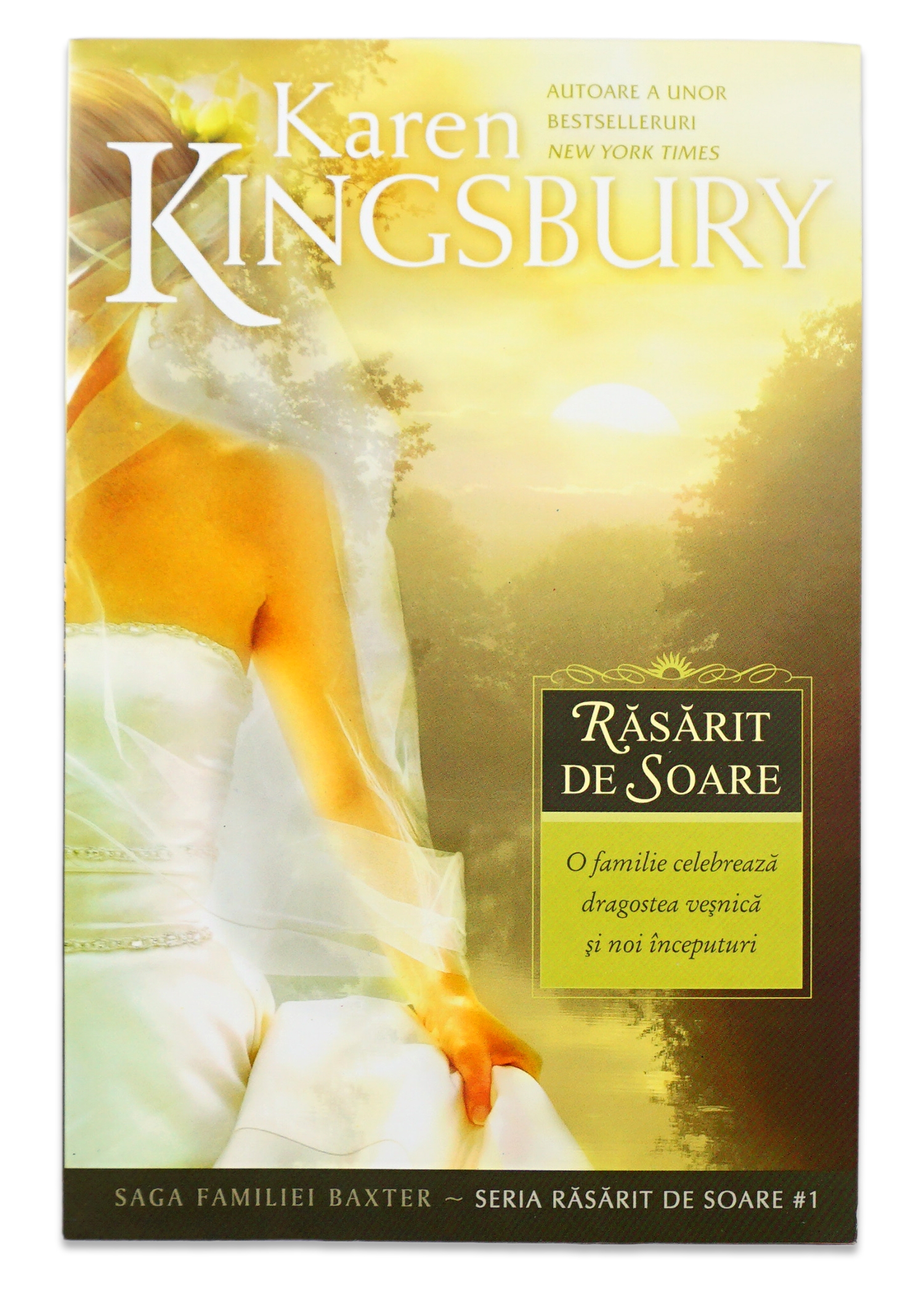 Rasarit de soare (Saga familiei Baxter - Seria Rasarit de soare - Cartea 1) - (Roman crestin)