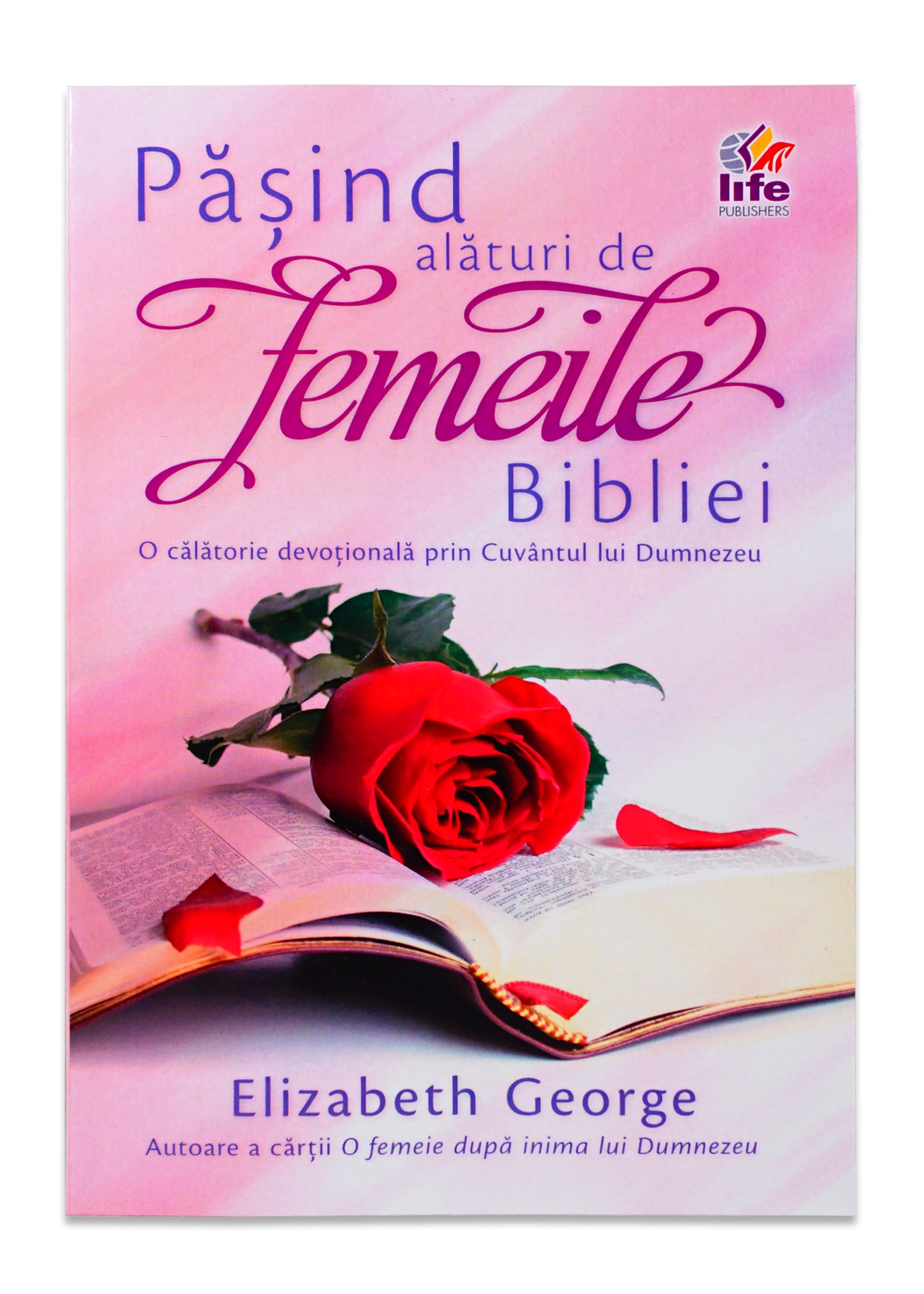 Pasind alaturi de femeile Bibliei