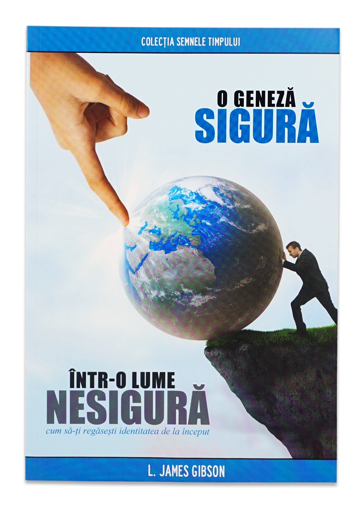 O geneză sigură într-o lume nesigură O geneză sigură într-o lume nesigură