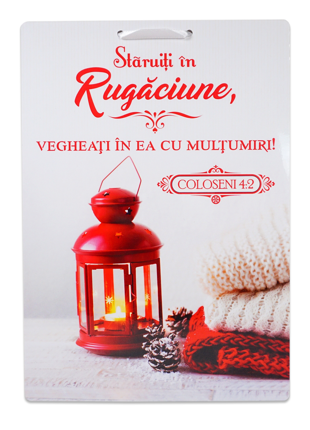 Poster cu verset - "Stăruiţi în rugăciune, vegheaţi în ea cu mulţumiri!" Coloseni 4:2 Poster cu verset - "Stăruiţi în rugăciune, vegheaţi în ea cu mulţumiri!" Coloseni 4:2