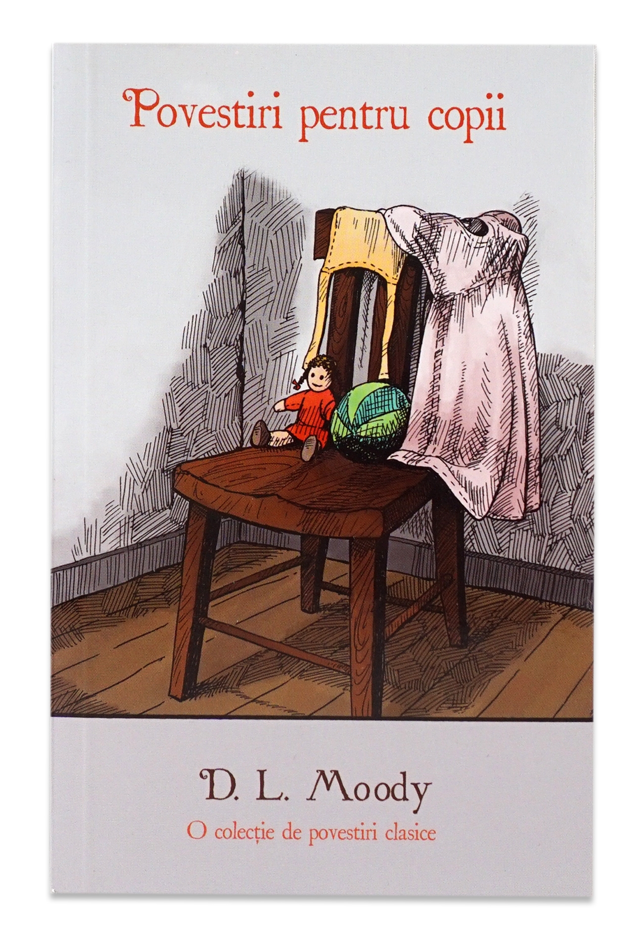 Povestiri crestine pentru copii D.L Moody Povestiri crestine pentru copii D.L Moody