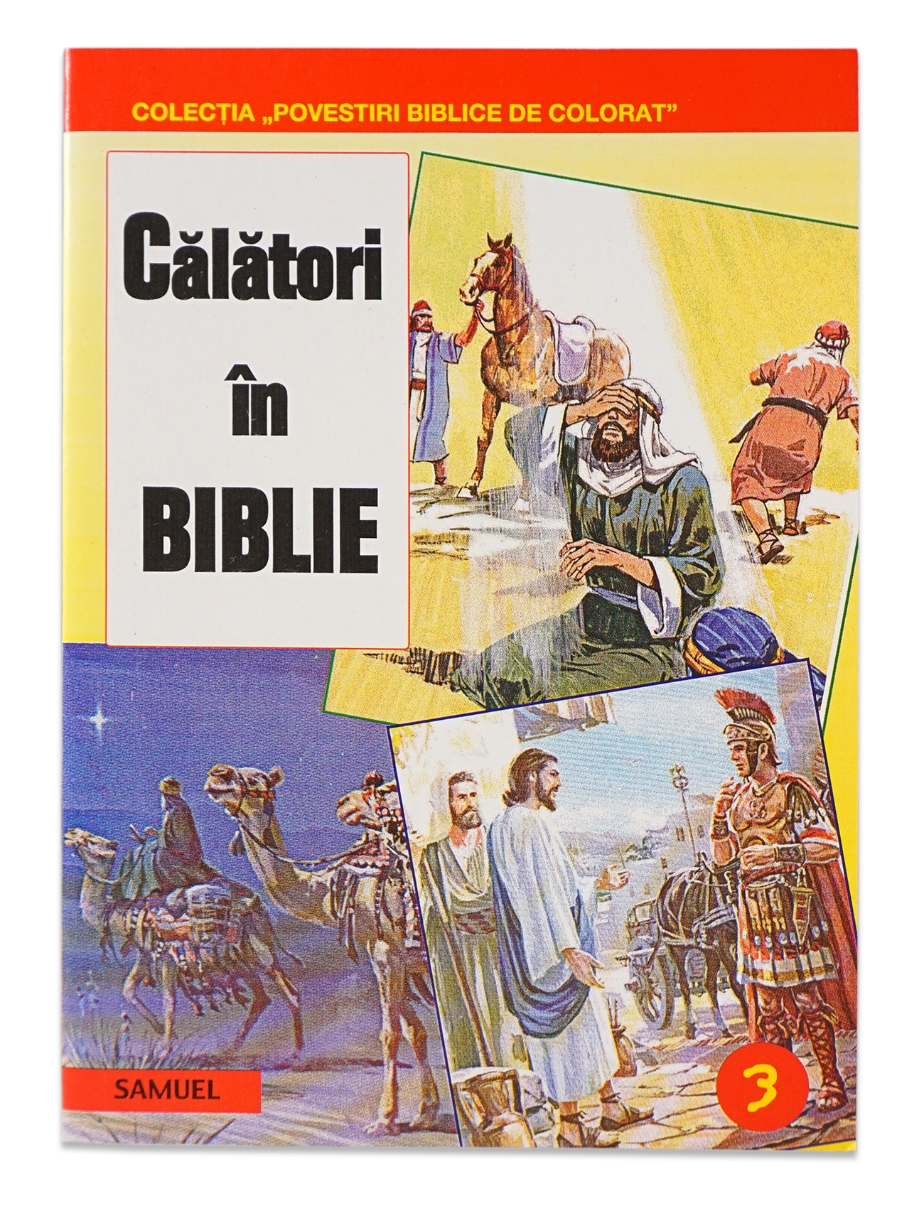 Calatori in Biblie - povestiri si jocuri biblice pentru copii