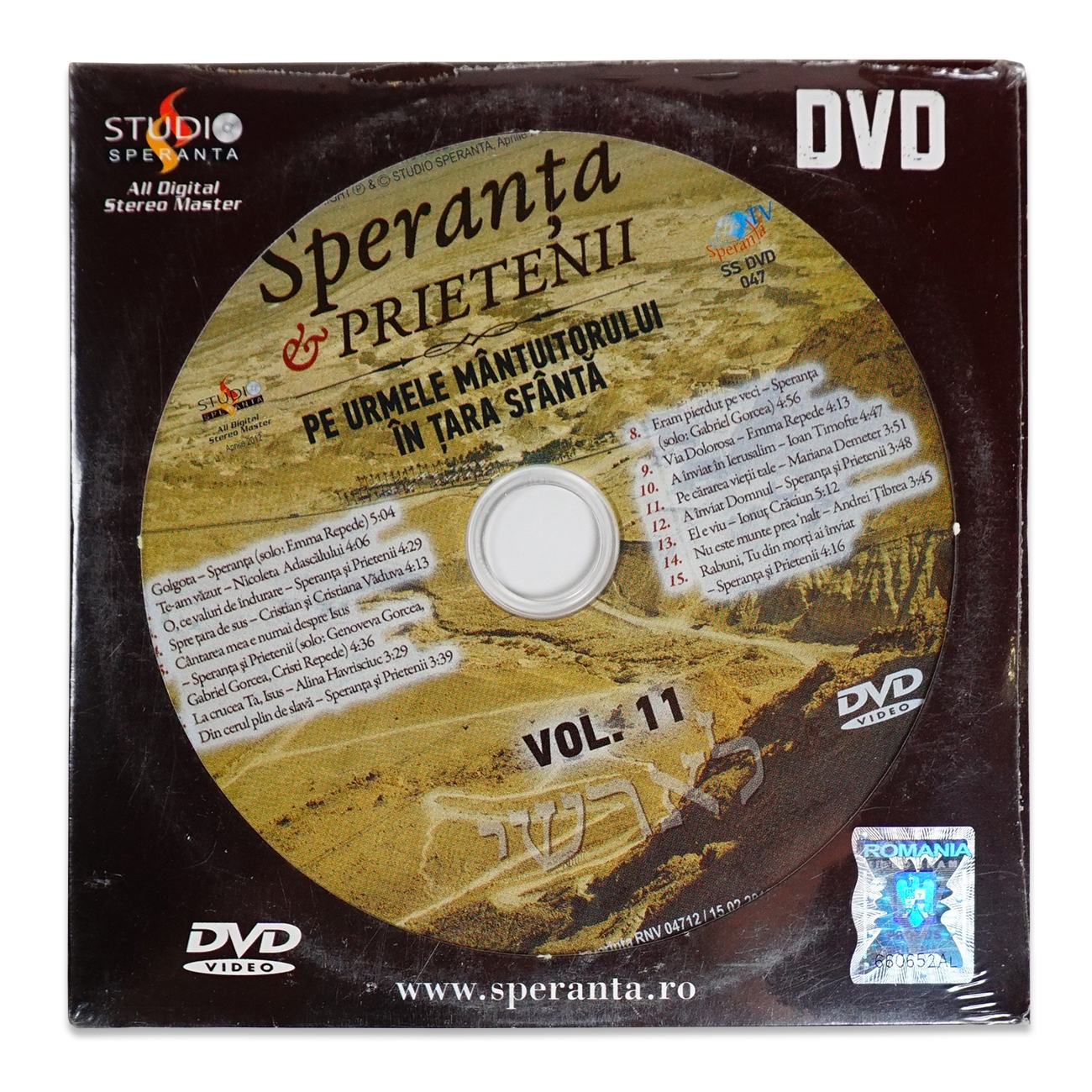 Speranta si Prietenii - Pe urmele Mantuitorului in Tara Sfanta, vol.11 , DVD , CD