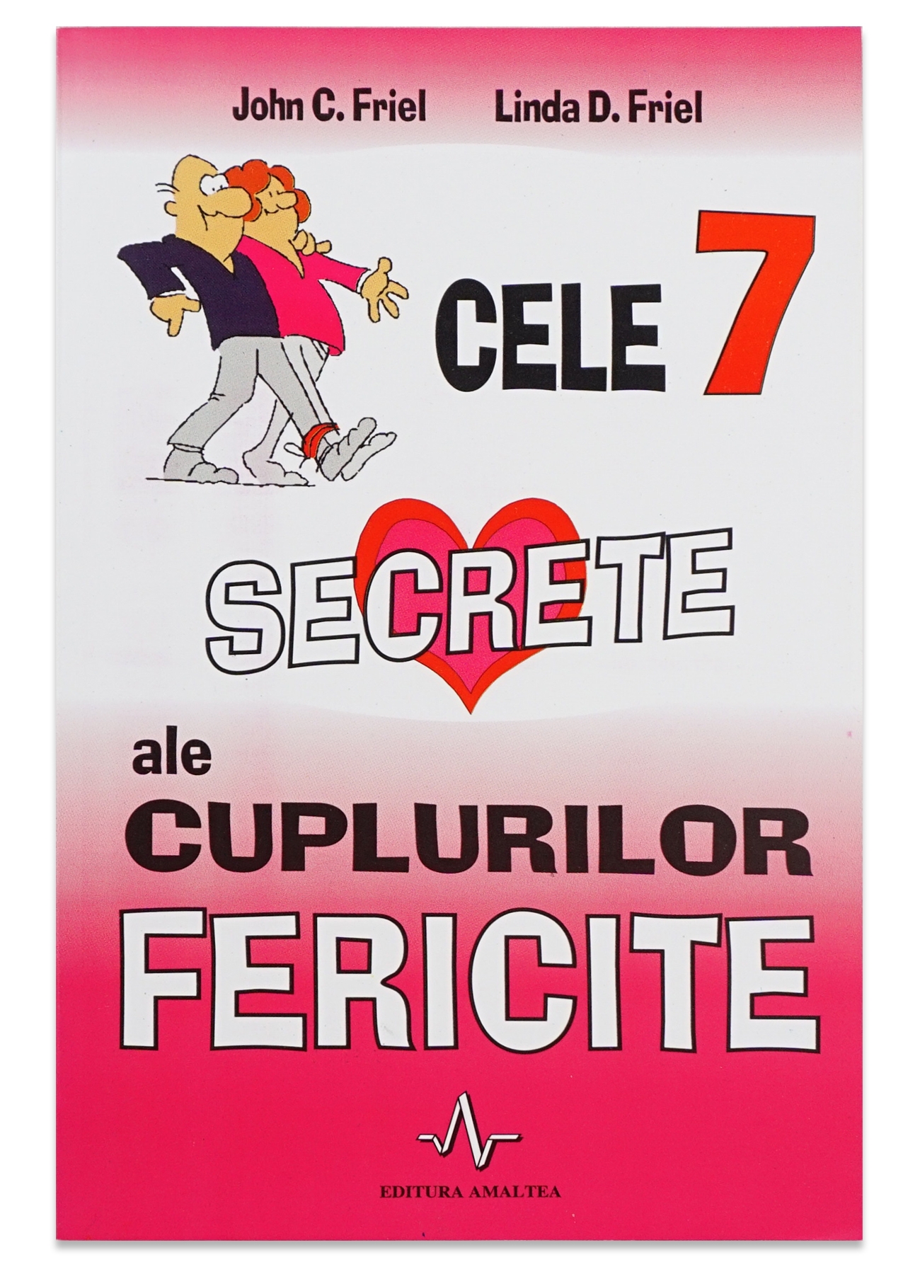 Cele 7 secrete ale cuplurilor fericite Cele 7 secrete ale cuplurilor fericite