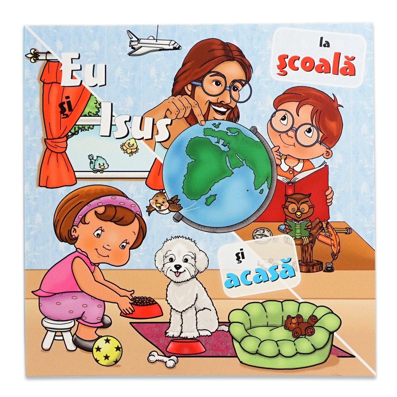 Eu și Isus: la școală și acasă - Povestiri crestine pentru copii