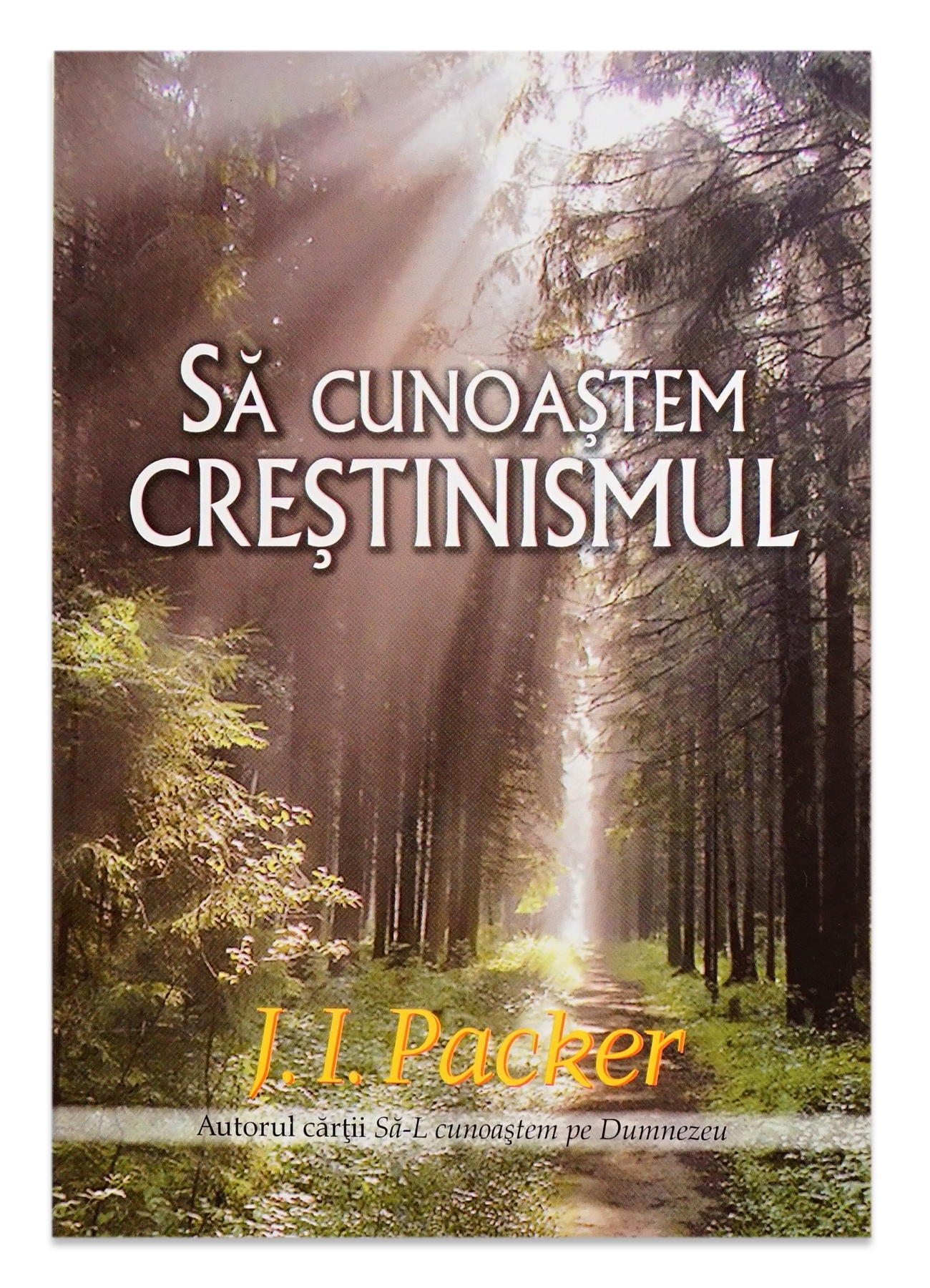 Sa cunoastem crestinismul