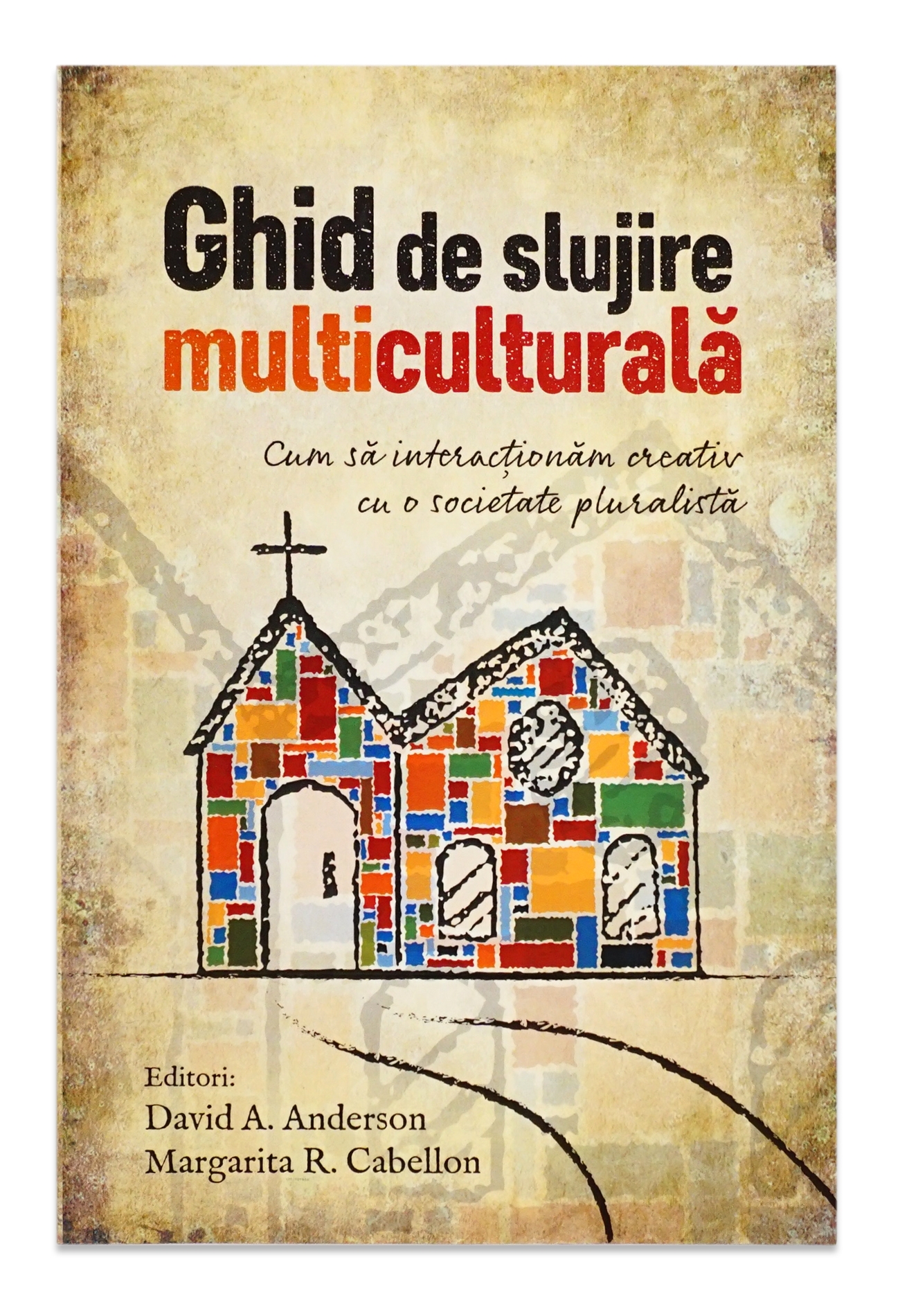Ghid de slujire multiculturala Ghid de slujire multiculturala