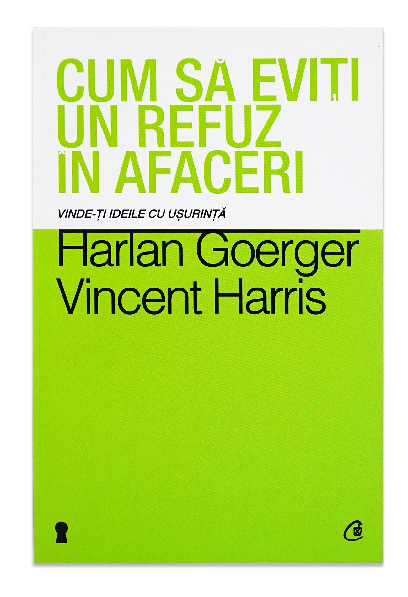 Cum să eviți un refuz în afaceri Cum să eviți un refuz în afaceri