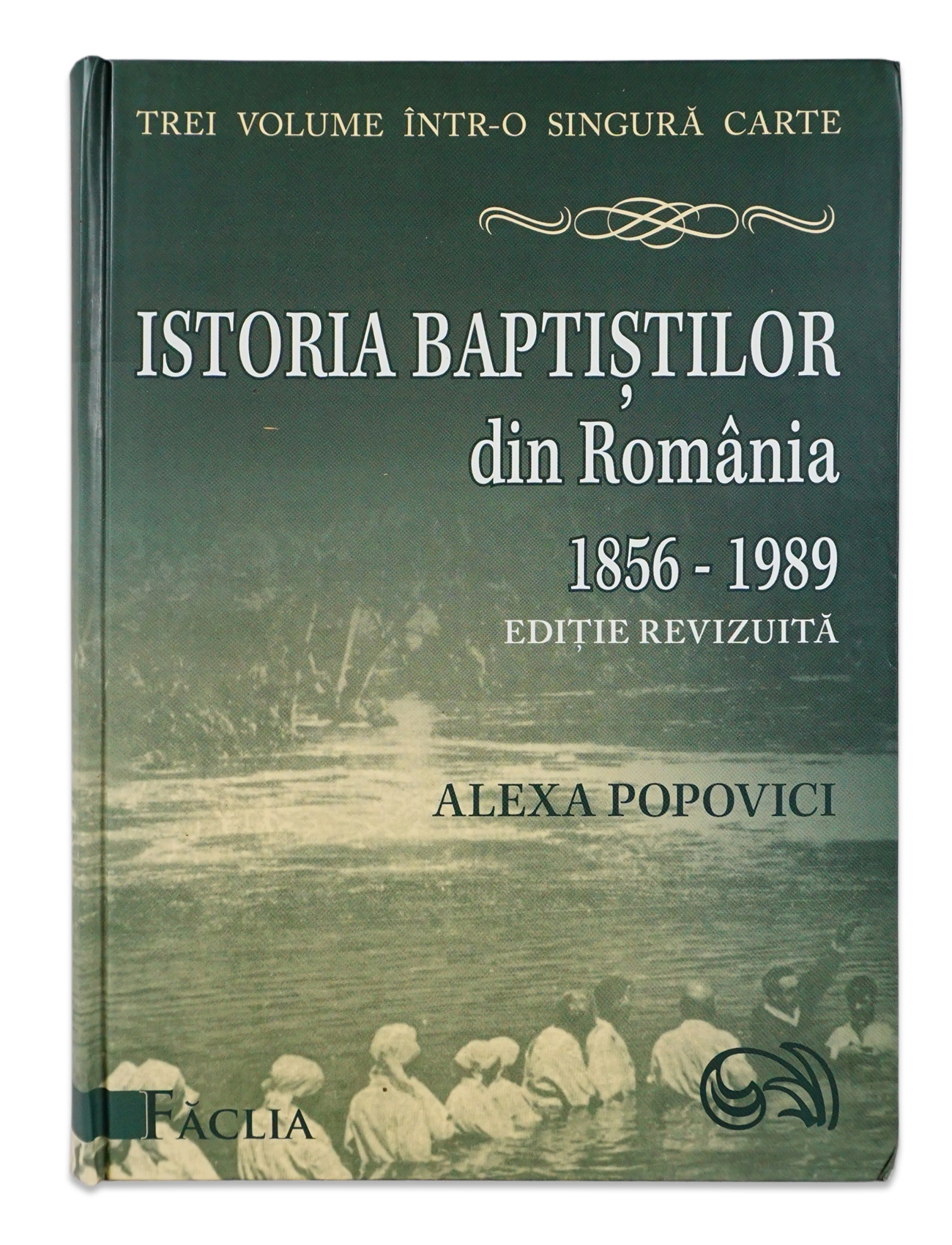 Istoria baptistilor din Romania Istoria baptistilor din Romania