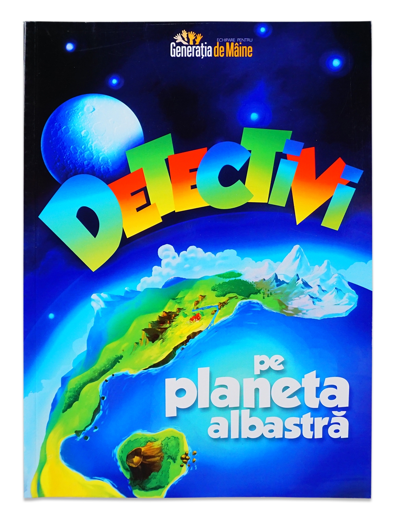 Detectivi pe planeta albastră - Program pentru scoala biblica de vacanta Detectivi pe planeta albastră - Program pentru scoala biblica de vacanta