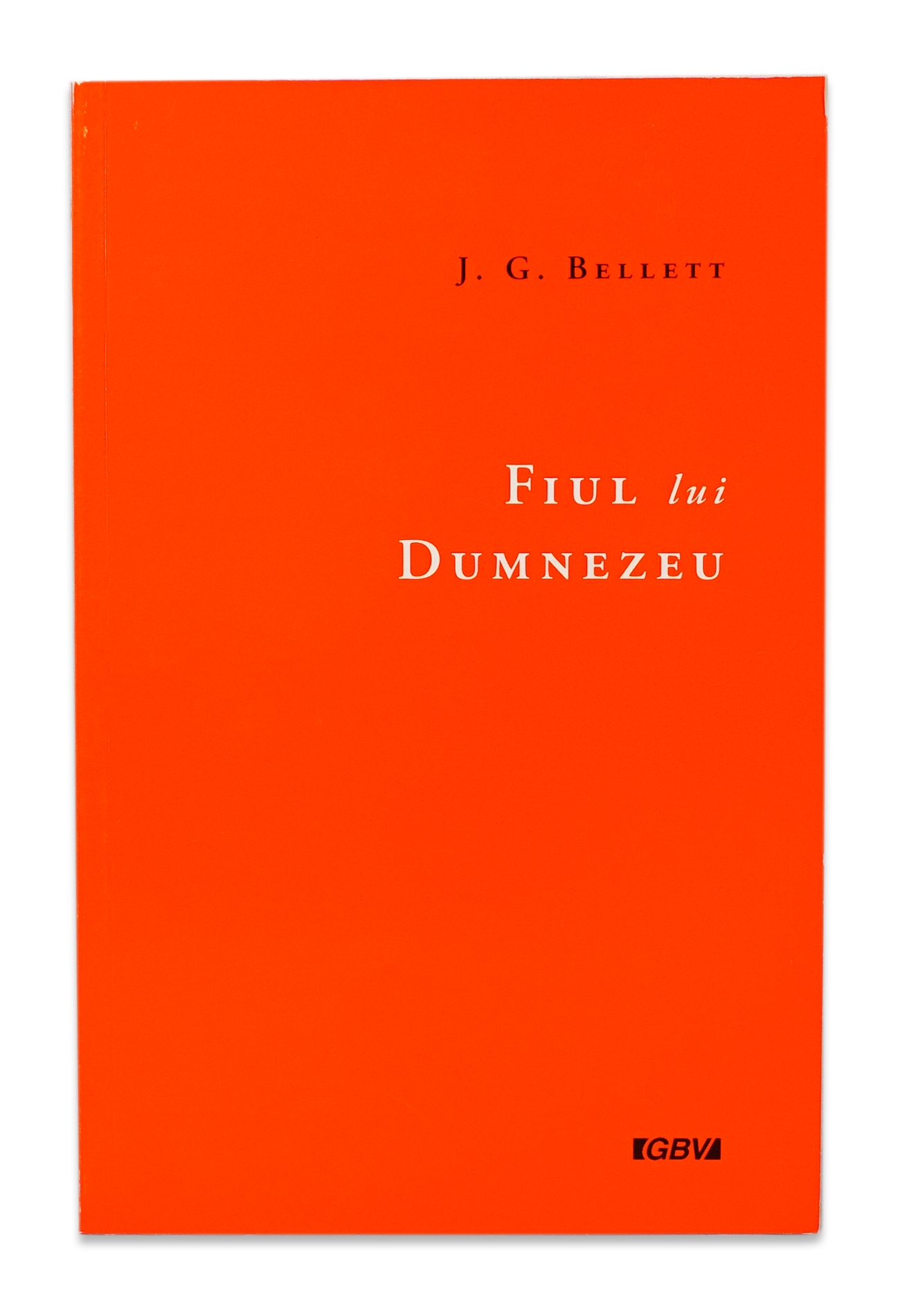 Fiul lui Dumnezeu - Studiu biblic