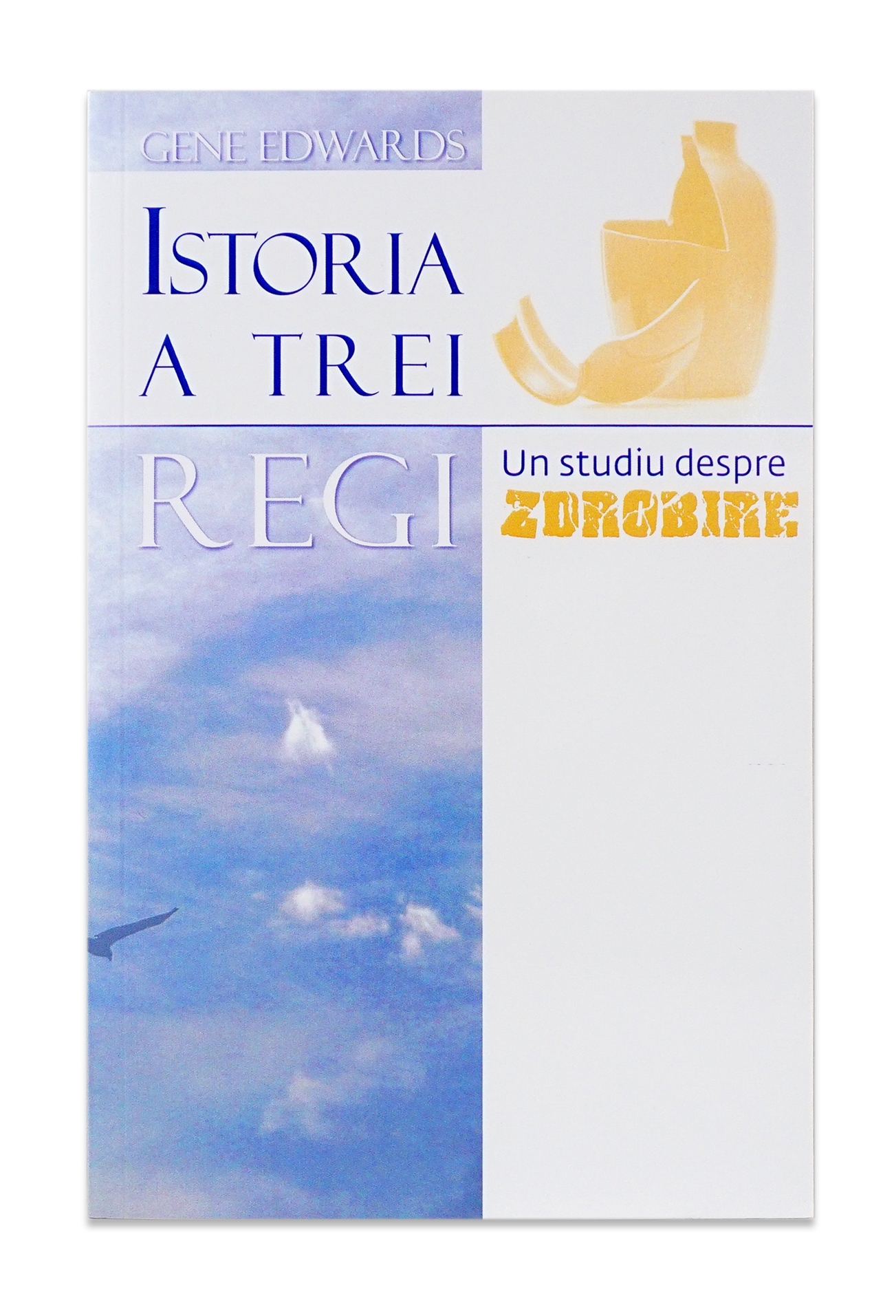 Istoria a trei regi