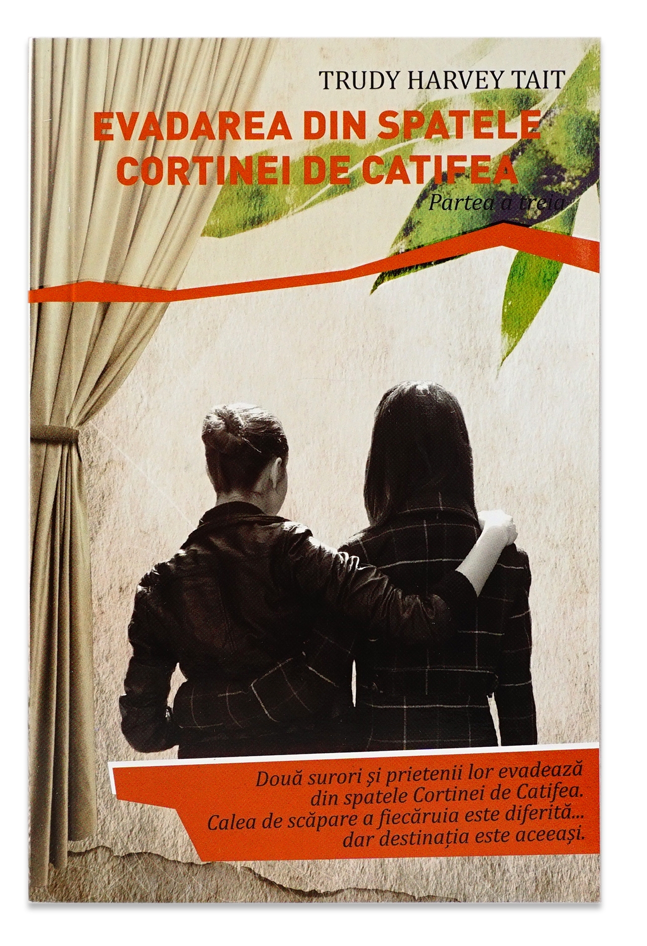 Evadarea din spatele cortinei de catifea vol.III - roman crestin