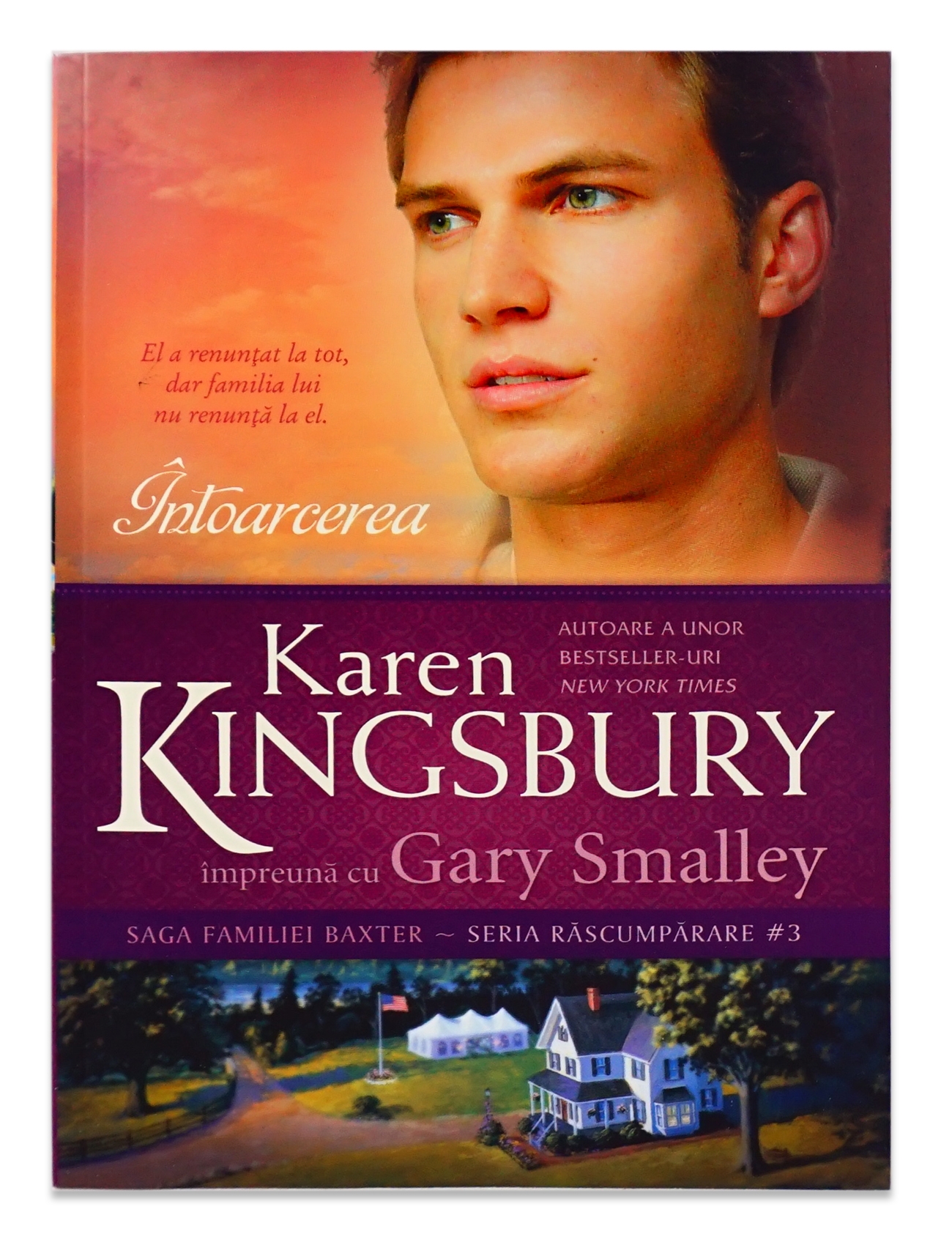 Intoarcerea (Saga Familiei Baxter - Seria Rascumparare - Cartea 3) - Roman crestin Intoarcerea (Saga Familiei Baxter - Seria Rascumparare - Cartea 3) - Roman crestin