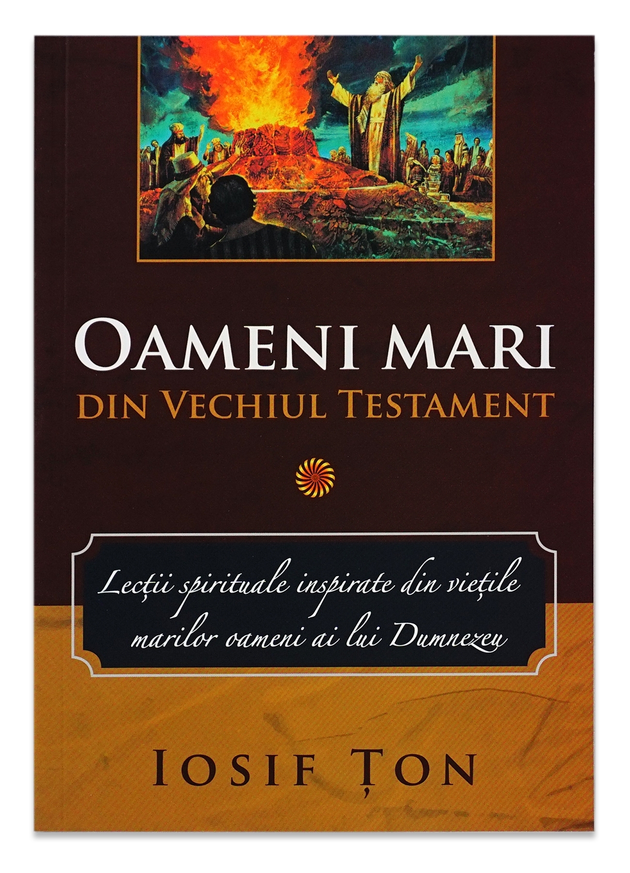 Oameni mari din Vechiul Testament vol. 1 Oameni mari din Vechiul Testament vol. 1