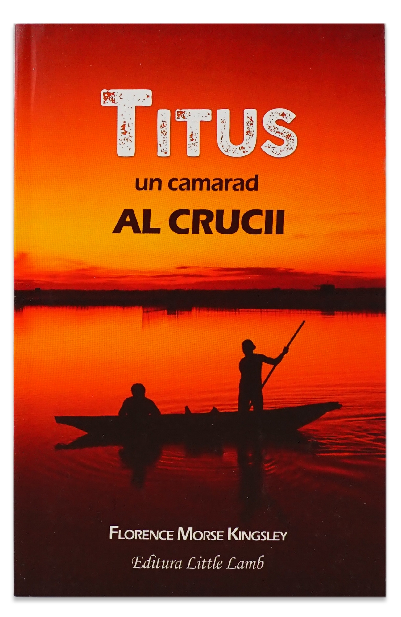 Titus, un camarad al crucii - Povestiri Biblice Titus, un camarad al crucii - Povestiri Biblice