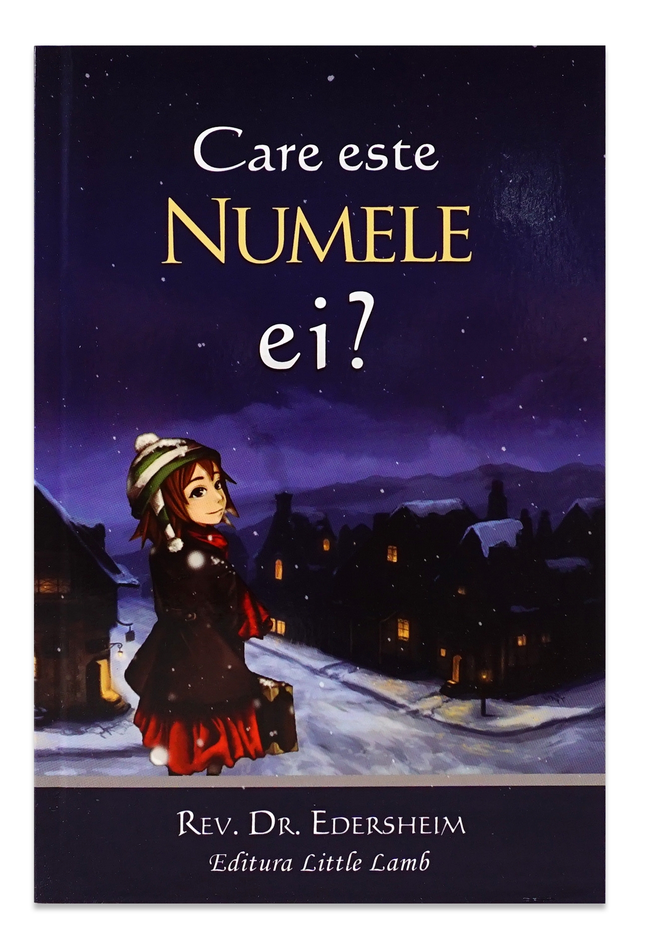 Care este numele ei? - povestiri crestine pentru copii Care este numele ei? - povestiri crestine pentru copii