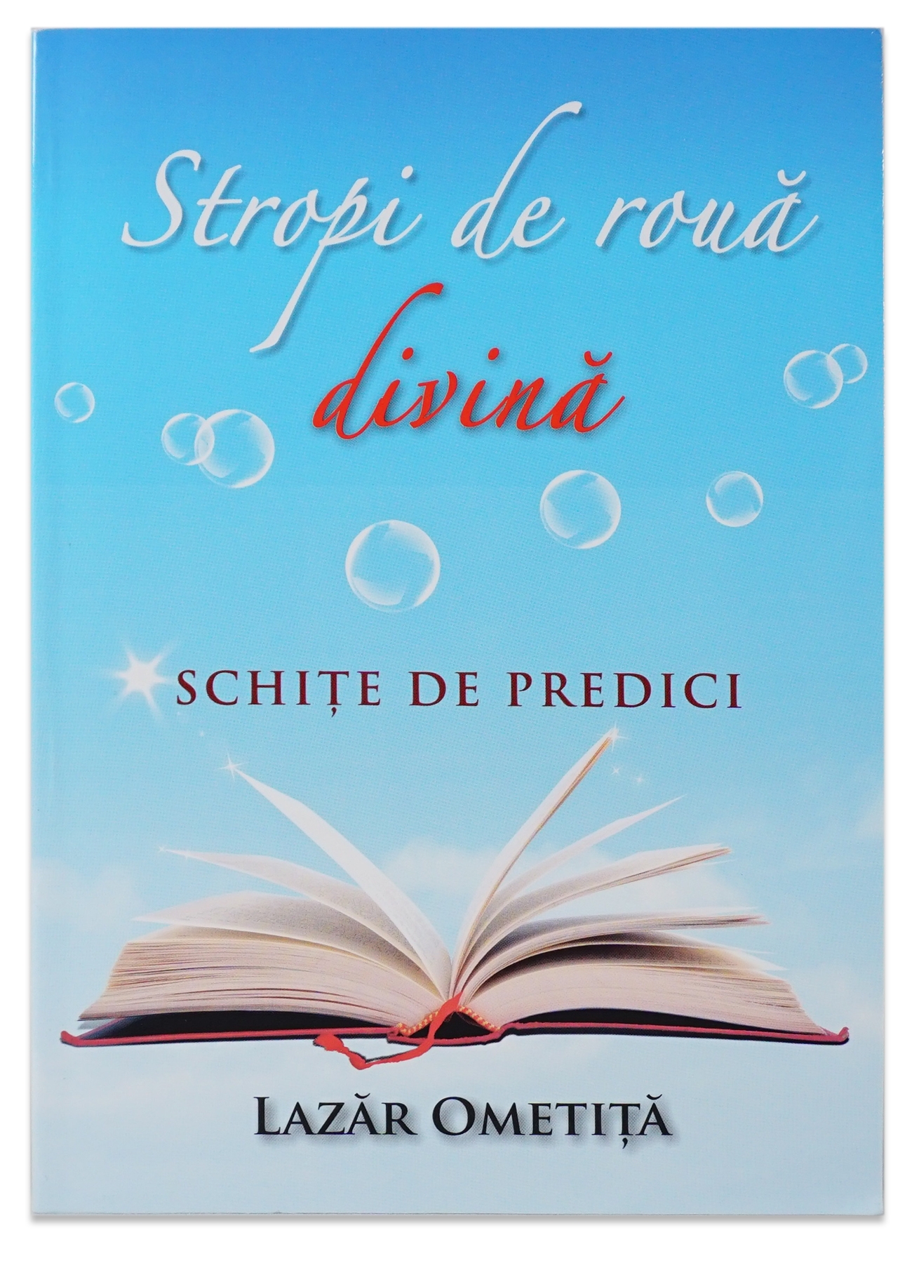 Stropi de roua Divina - Schite de predici Stropi de roua Divina - Schite de predici
