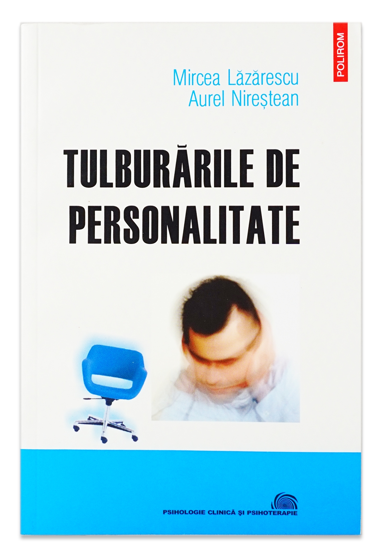 Tulburarile de personalitate