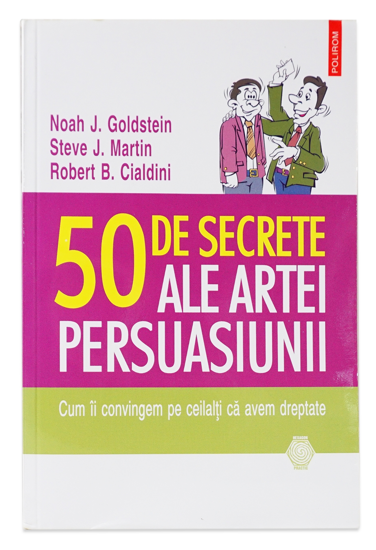 50 de secrete ale artei persuasiunii
