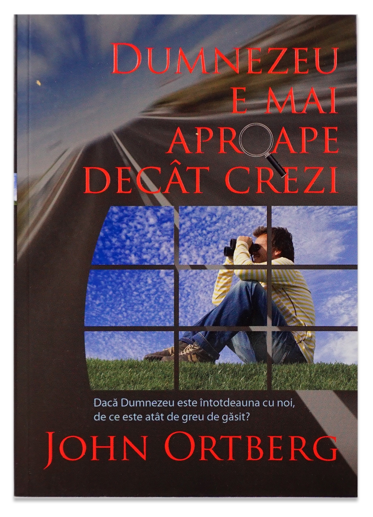 Dumnezeu este mai aproape decat crezi ed. 2