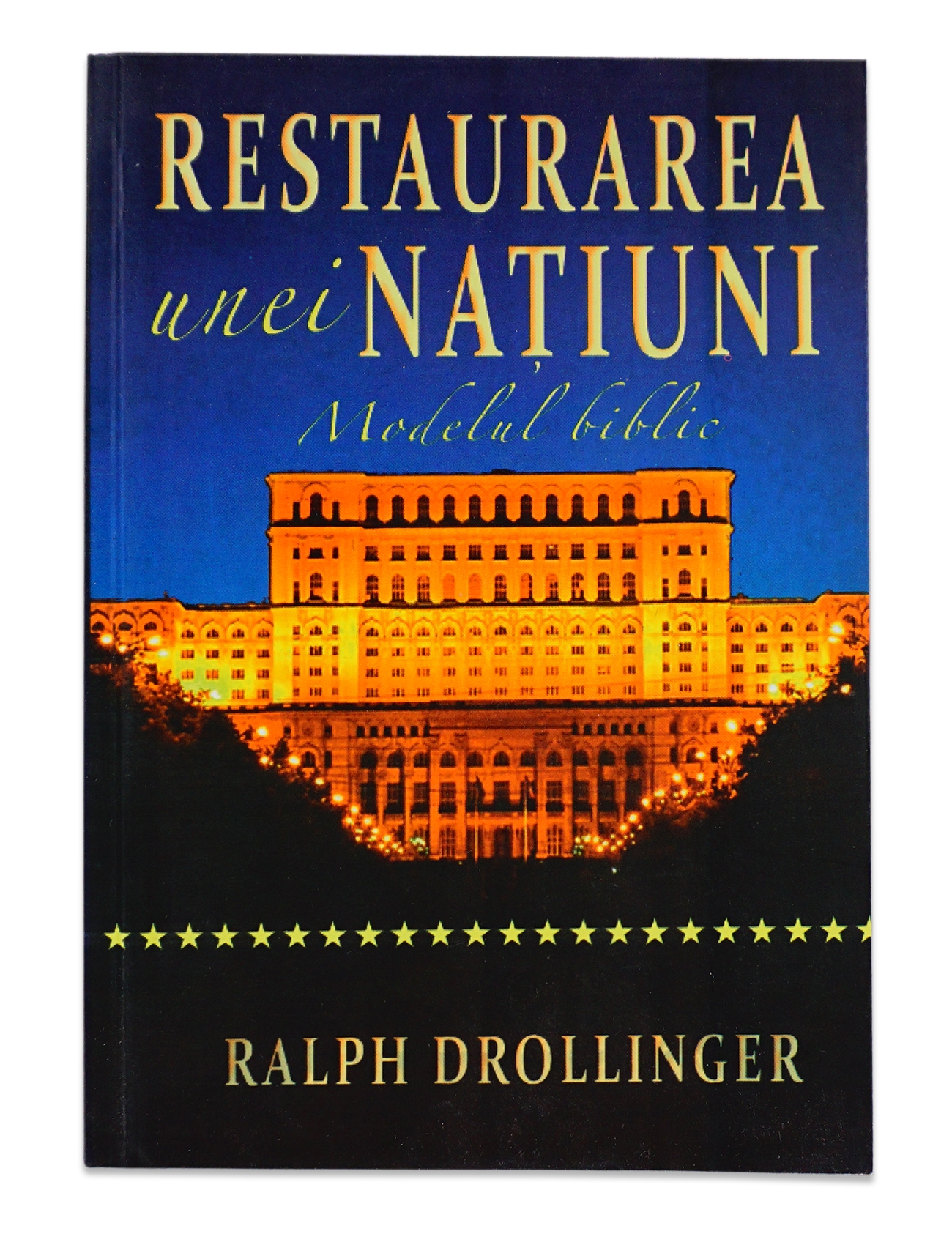 Restaurarea unei natiuni. Modelul biblic Restaurarea unei natiuni. Modelul biblic