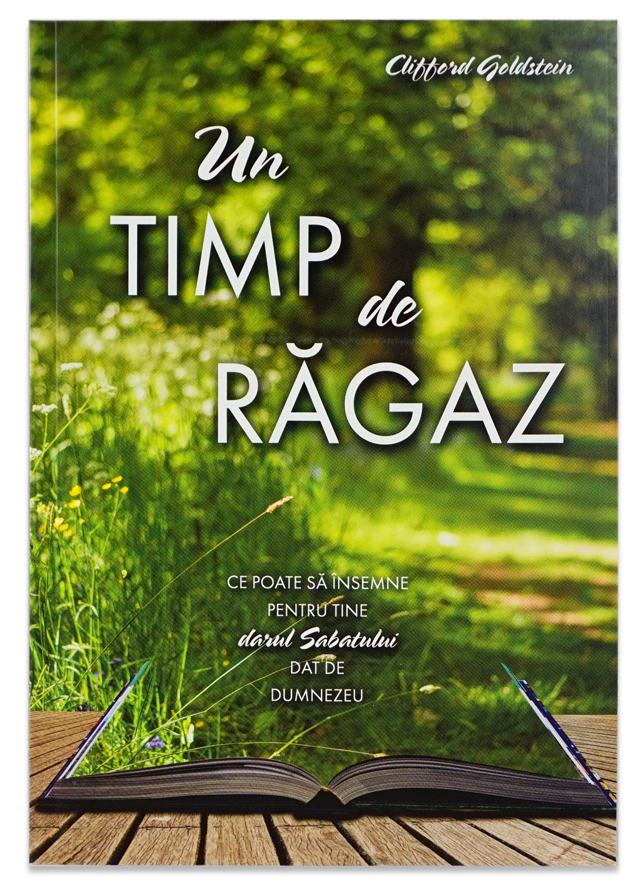 Un timp de răgaz - Ce poate să însemne pentru tine darul Sabatului dat de Dumnezeu Un timp de răgaz - Ce poate să însemne pentru tine darul Sabatului dat de Dumnezeu
