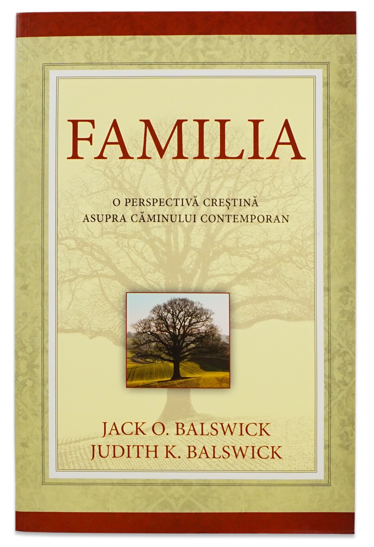Familia - o perspectiva crestina asupra caminului contemporan Familia - o perspectiva crestina asupra caminului contemporan