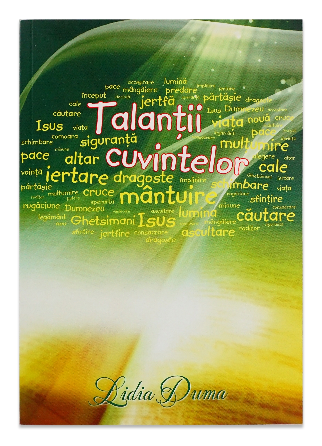 Poezii Crestine - Talantii cuvintelor Poezii Crestine - Talantii cuvintelor