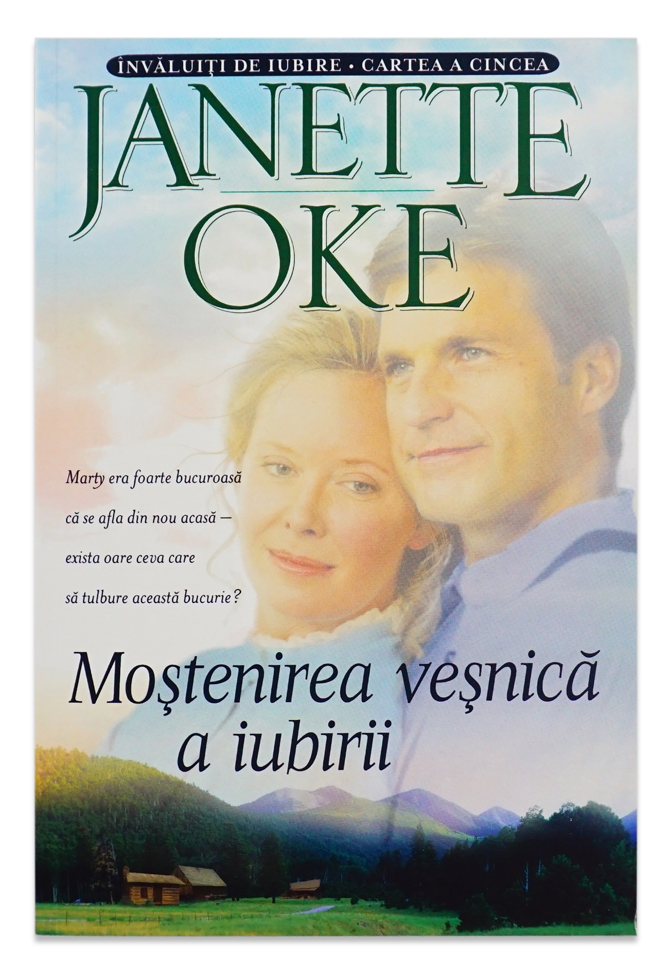 Mostenirea vesnica a iubirii (Seria Invaluiti de iubire, vol 5) - Roman crestin