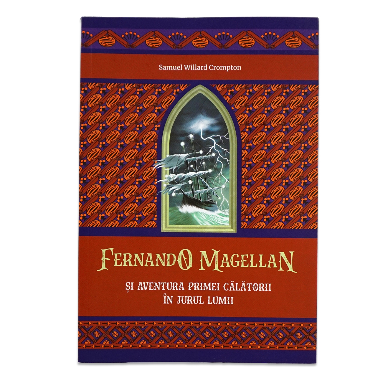 Fernando Magellan și aventura primei călătorii în jurul lumii - Biografii pentru copii Fernando Magellan și aventura primei călătorii în jurul lumii - Biografii pentru copii
