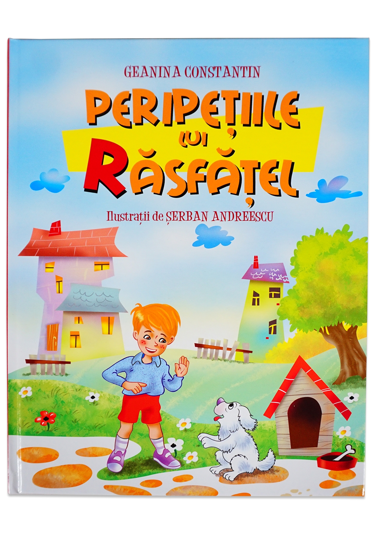 Peripetiile lui Rasfatel - Povestiri crestine pentru copii