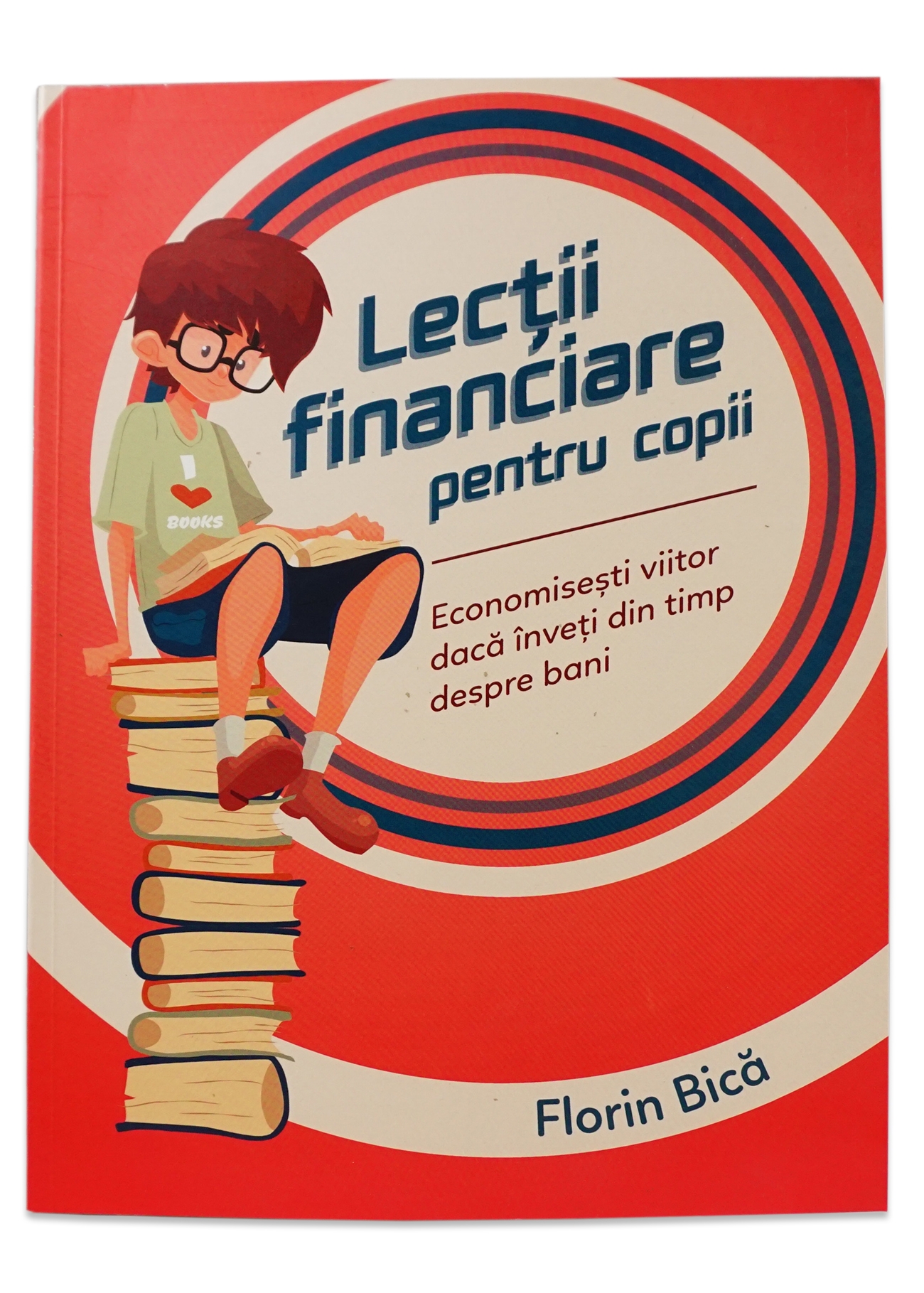 Lecţii financiare pentru copii Lecţii financiare pentru copii